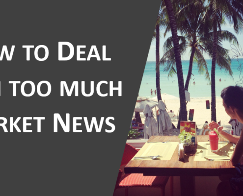 How To Deal With Too Much Market News