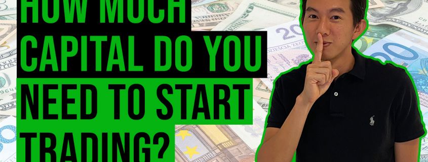 How Much Capital Do You Need To Start Trading