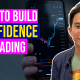 How To Build Confidence In Trading 1