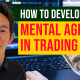 How To Develop Mental Agility In Trading