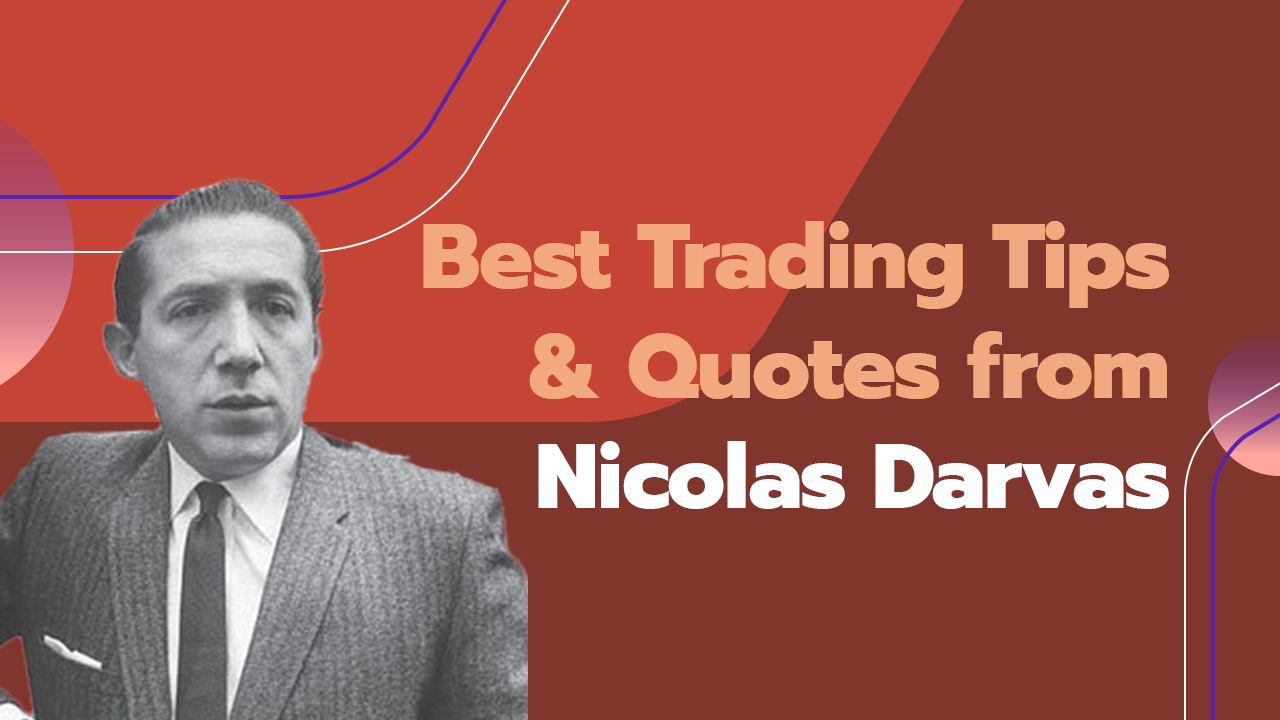 Best Trading Tips & Quotes from Nicolas Darvas Synapse Trading