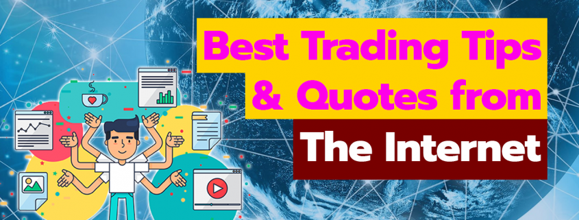 Best Trading Tips Quotes from the Internet