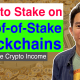 How To Stake On Proof Of Stake Blockchains For Passive Crypto Income Thumbnail