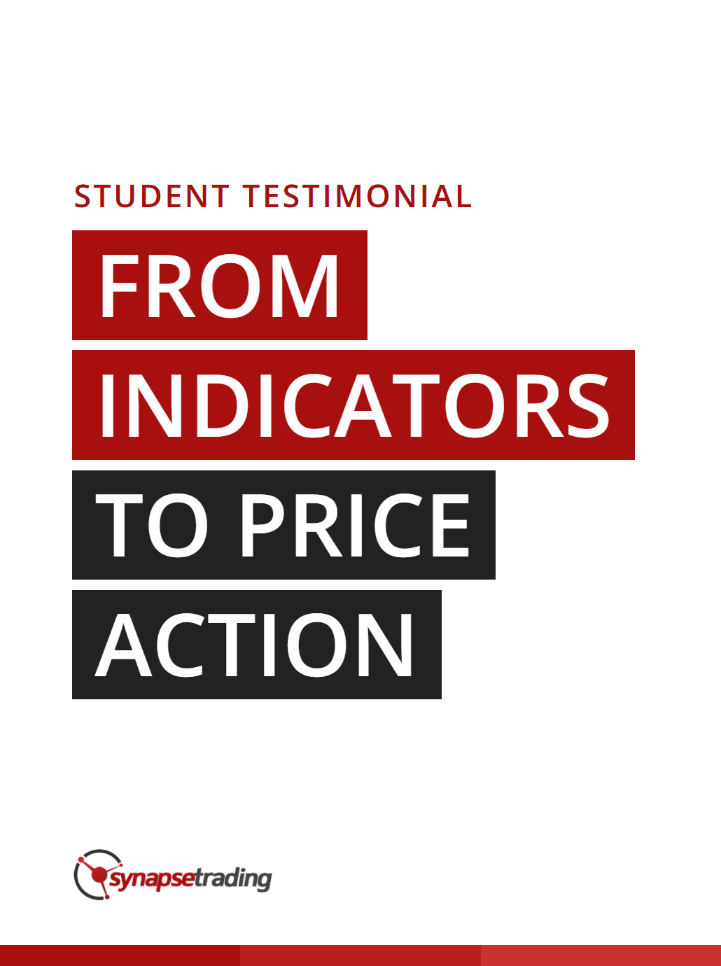Title card: student testimonial, from indicators to price action, Synapse Trading