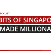 Personal checklist: 5 habits of Singapore’s self-made millionaires Title card: personal checklist, 5 habits of Singapore's self-made millionaires, Synapse Trading