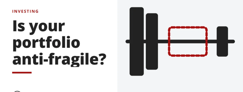 Is your portfolio anti-fragile? - investing