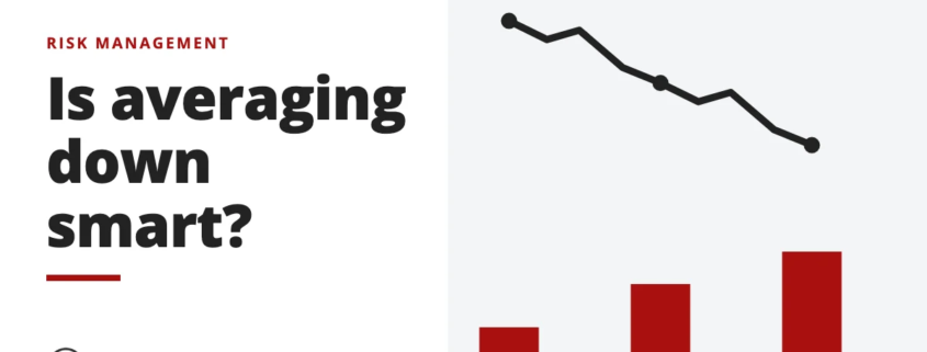 Is averaging down smart? - risk management