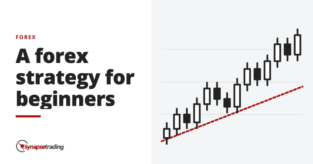A forex strategy for beginners - forex