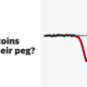 Which stablecoins hold their peg? - crypto