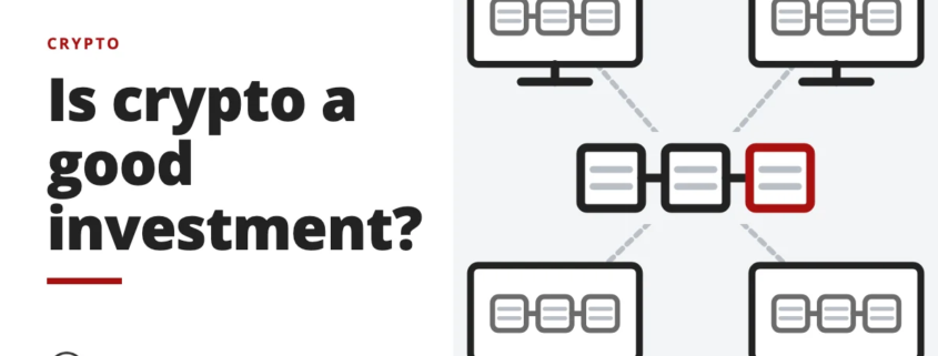 Is crypto a good investment? - crypto