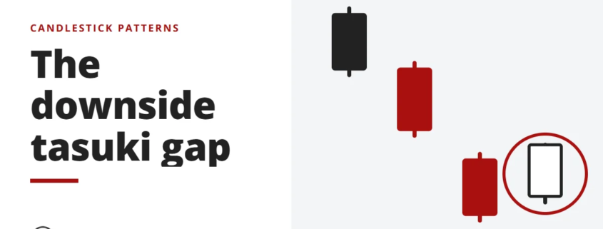 The downside tasuki gap - candlestick patterns
