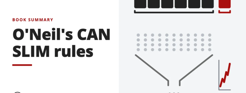 O'Neil's CAN SLIM rules - book summary