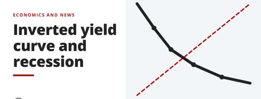 Inverted yield curve and recession - economics and news