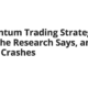 Momentum Trading Strategy: What the Research Says, and Why It Crashes