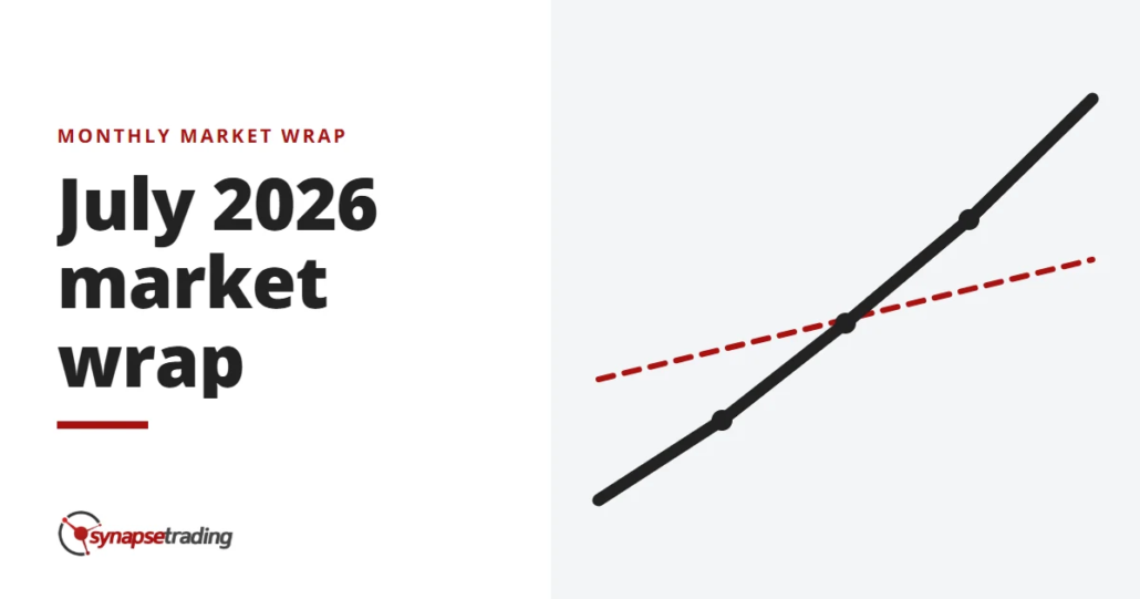 July 2026 market wrap - monthly market wrap