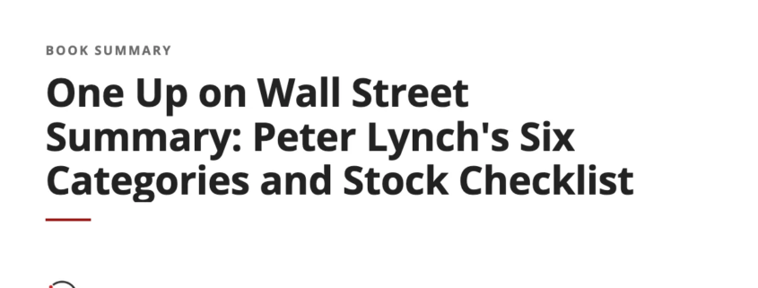 One Up on Wall Street Summary: Peter Lynch's Six Categories and Stock Checklist