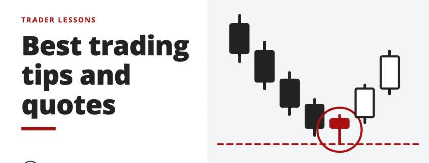 Best trading tips and quotes - trader lessons