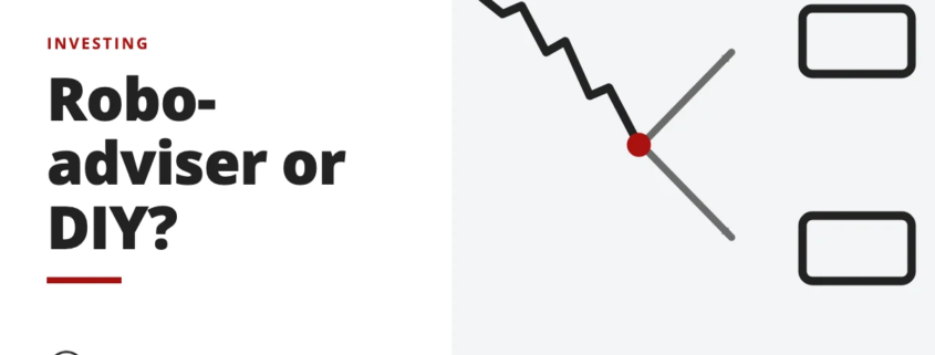 Robo-adviser or DIY? - investing