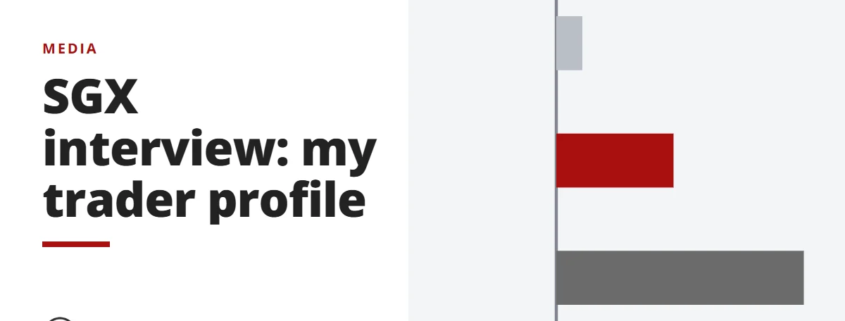 SGX interview: my trader profile - media