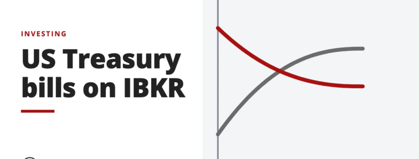 US Treasury bills on IBKR - investing