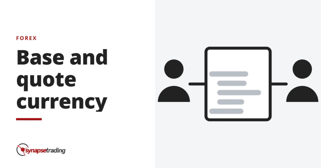 Base and quote currency - forex
