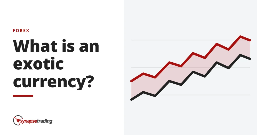 What is an exotic currency? - forex