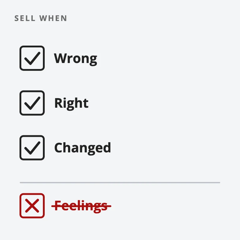 A checklist of three reasons to sell, wrong, right and changed, all ticked, with feelings crossed out